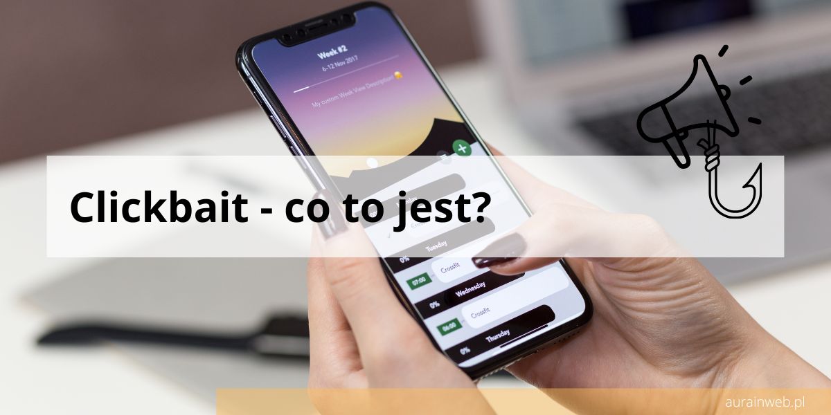 Clickbait – co to jest?