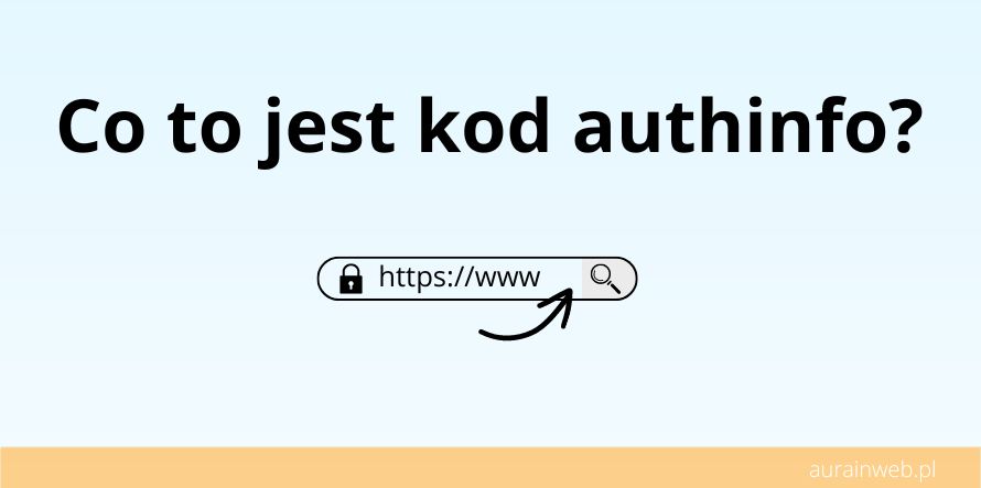 Co to jest kod authinfo?